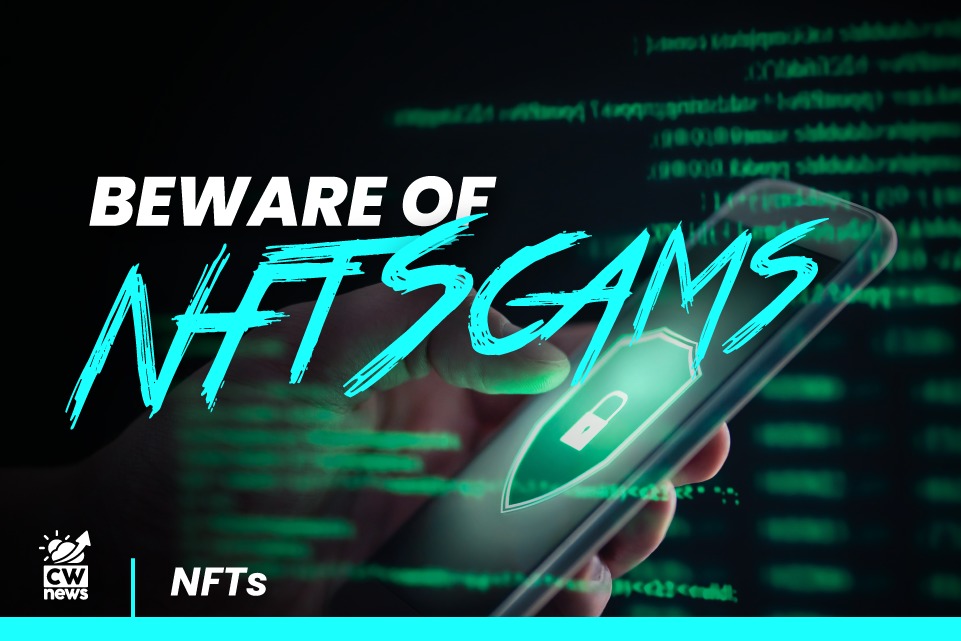 NFT Scam – All you should know about it and how to beware of it