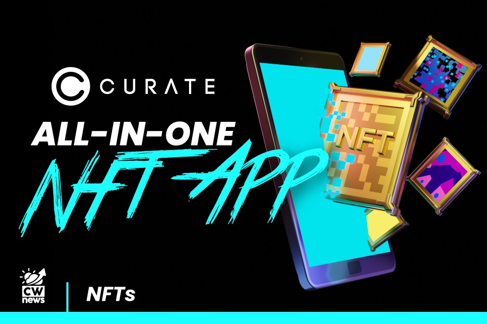 All In One Shopping NFT Marketplace By Curate Will Hit The Market
