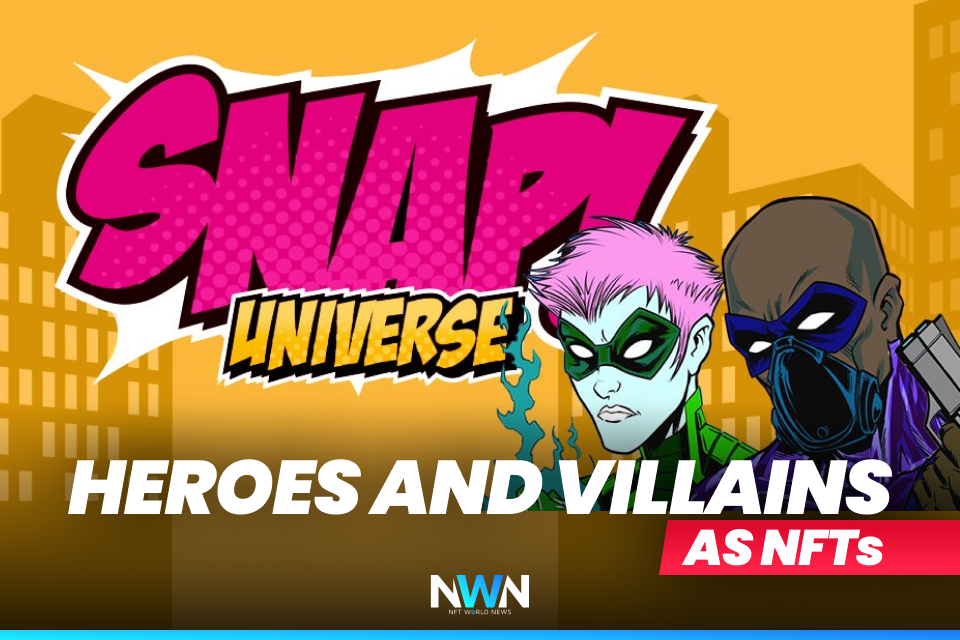 Snap Universe – Heroes & Villains as NFTs!