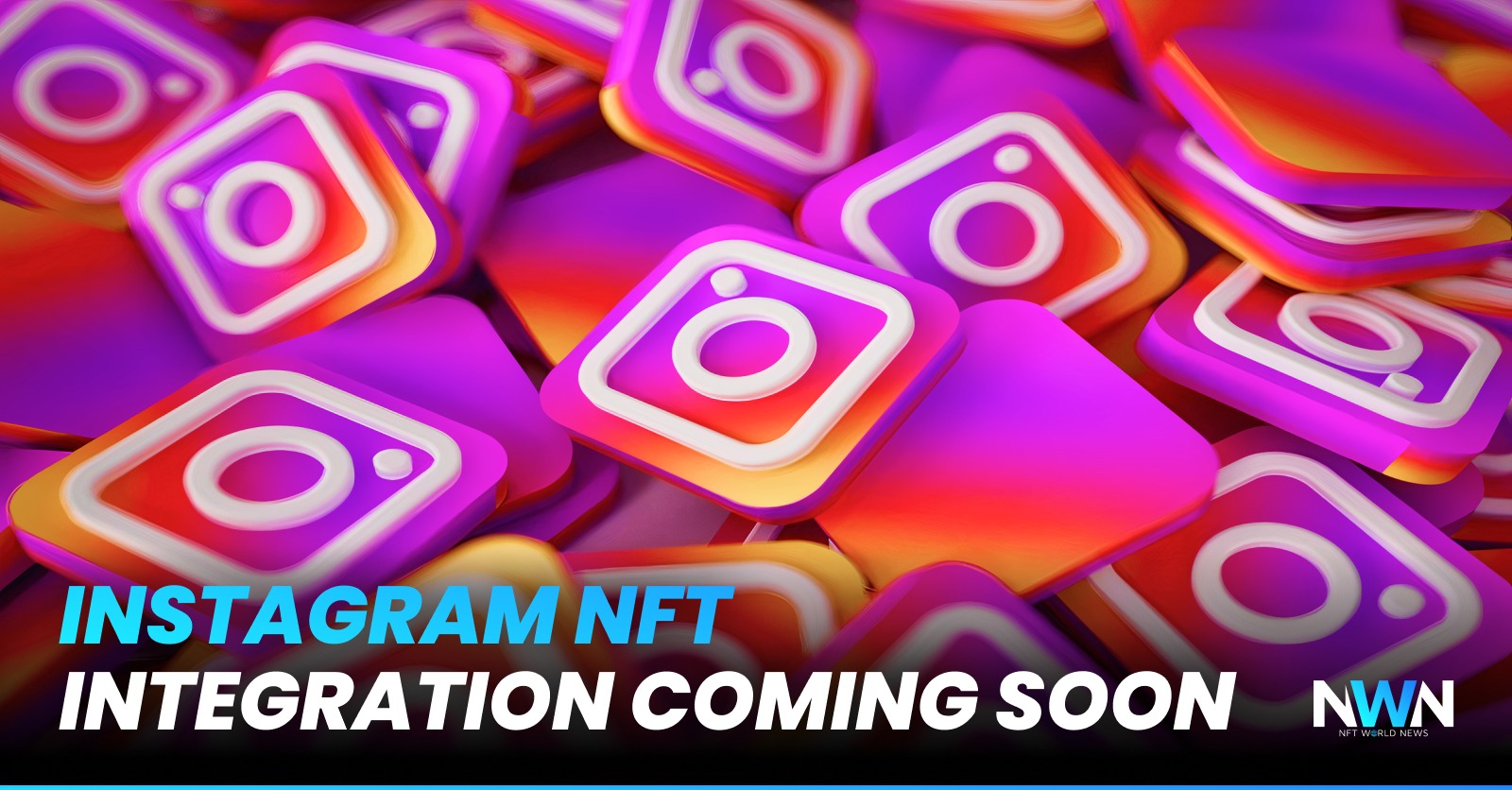 Instagram NFT Integration Coming Soon