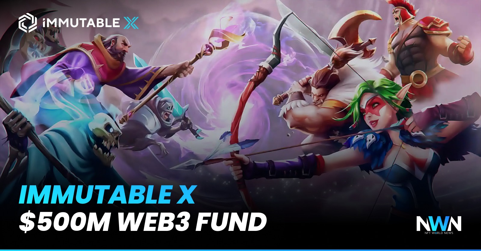 Immutable X Unveils $500 Million Fund For Web 3 And NFT Gaming