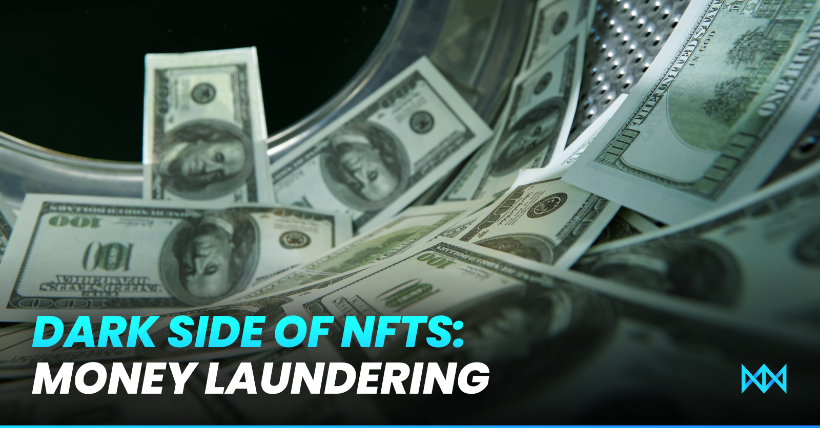 NFTs Are Being Abused for Money Laundering