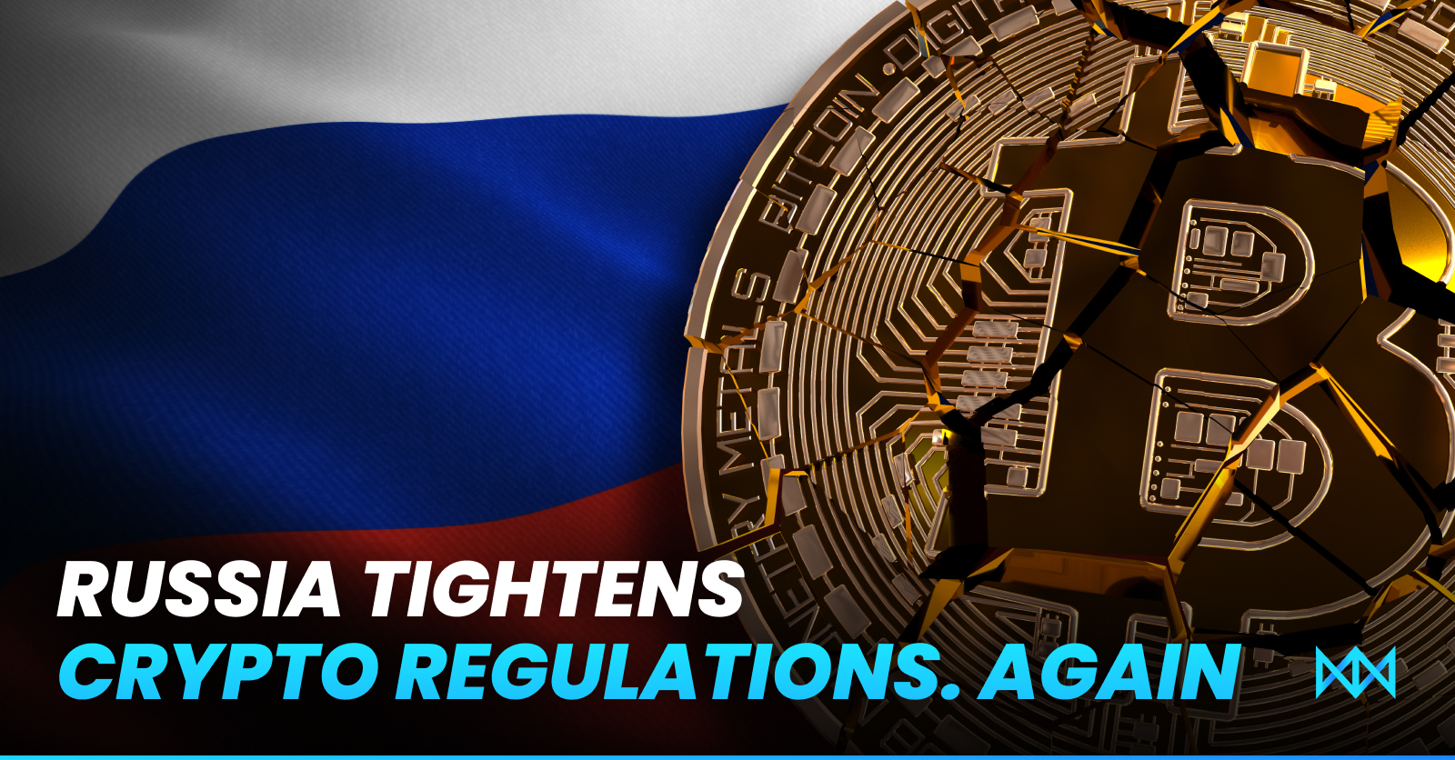 Russia Tightens Cryptocurrency Regulation