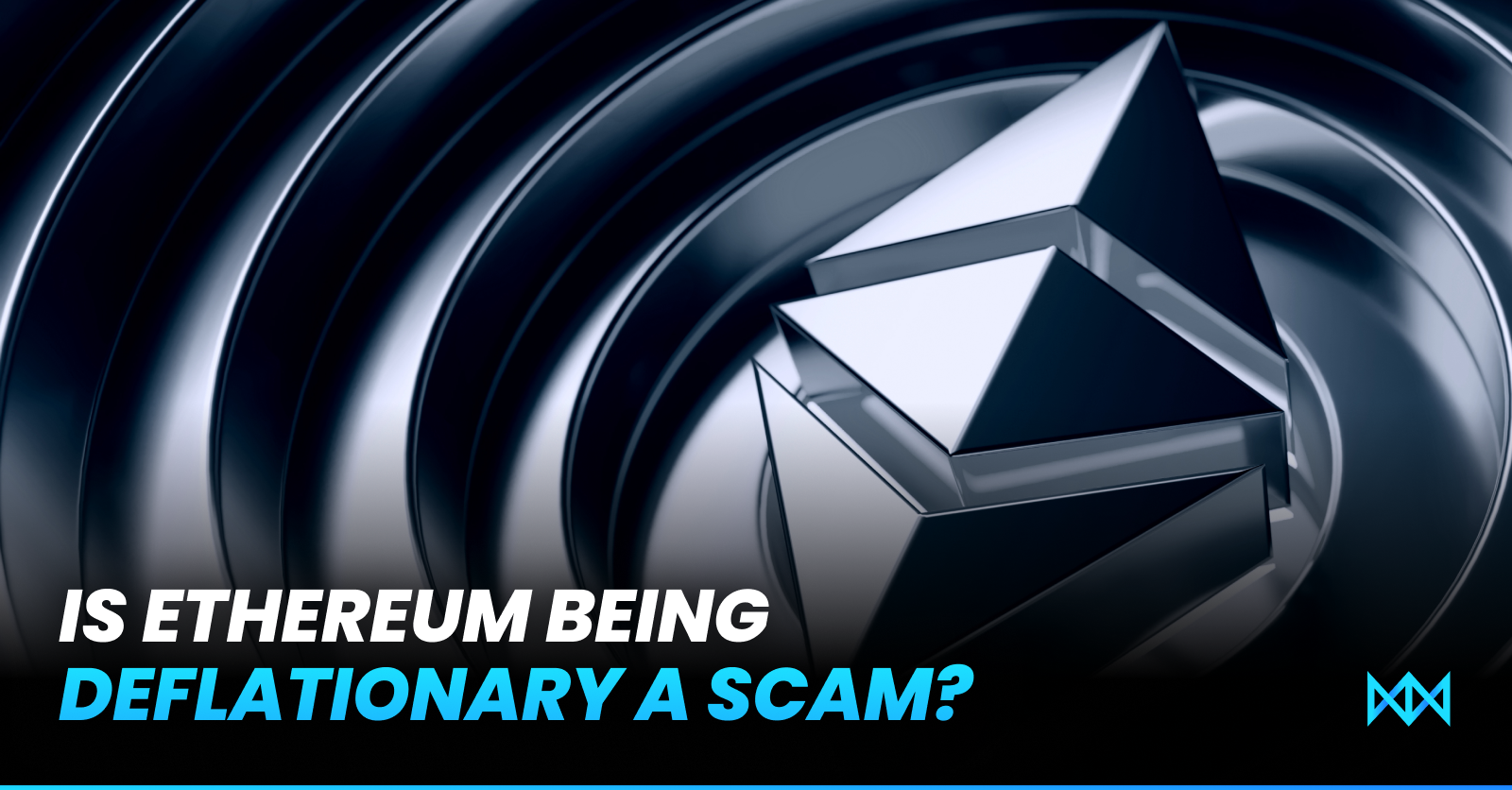 Ethereum Merge: Is Ethereum being deflationary a scam?