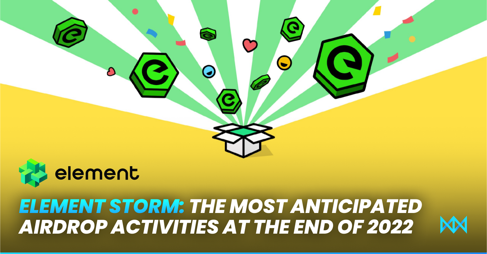 Element Storm: The Most Anticipated Airdrop Activities at the End of 2022