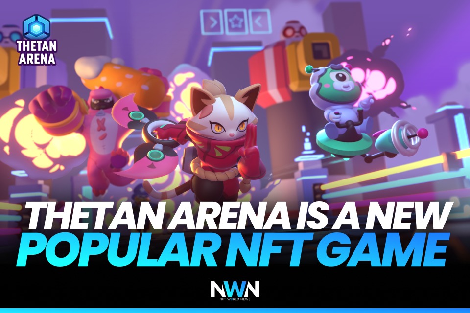 Thetan Arena is a New Popular NFT GameThetan Arena is a New Popular NFT Game