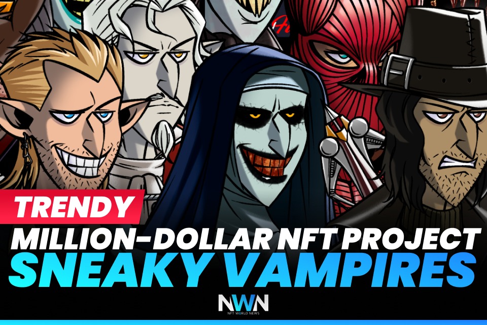 Trendy Million-Dollars NFT Project - Sneaky Vampires