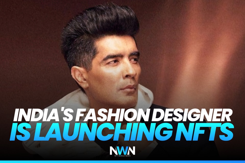 India's Fashion Designer is Launching NFTs