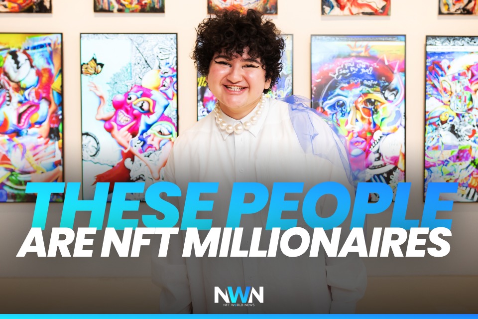 These People Are NFT Millionaires