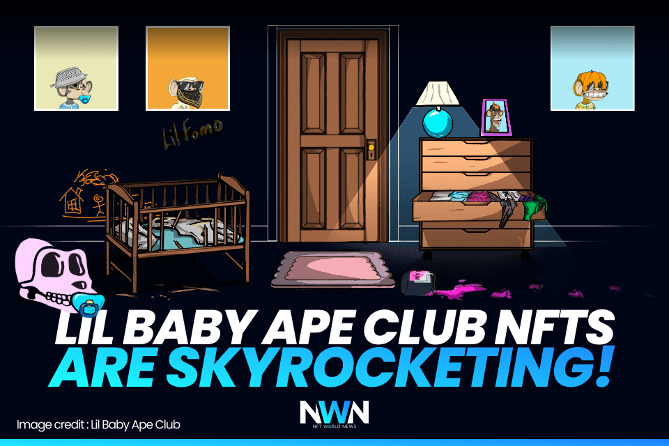 Lil Baby Ape Club NFTs Are Skyrocketing!