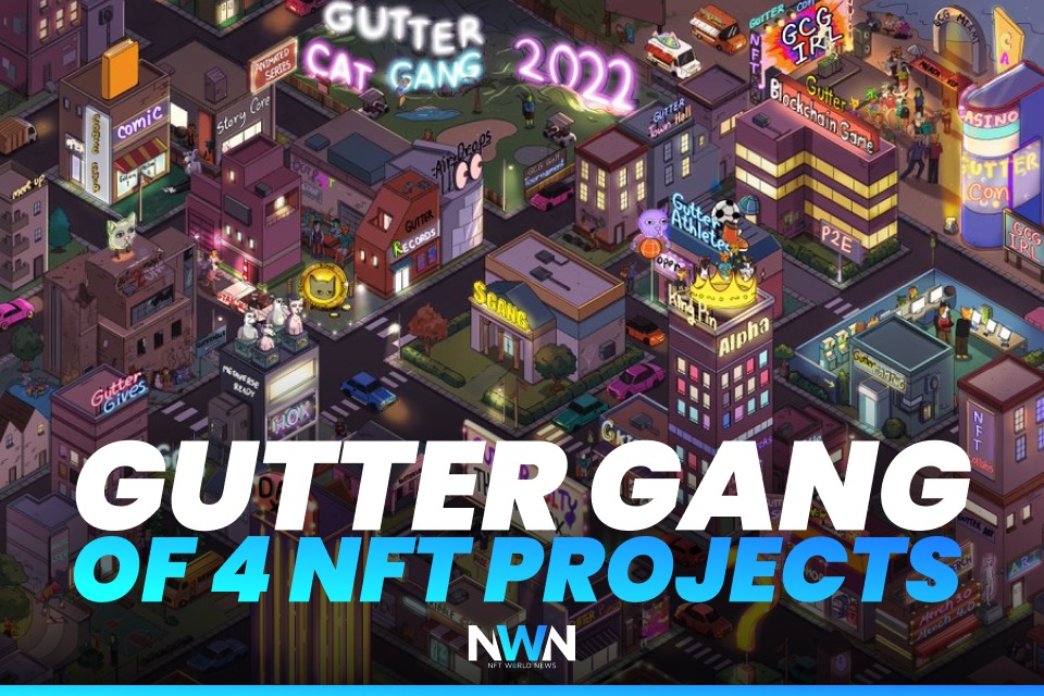 Gutter Gang Of 4 NFT Projects