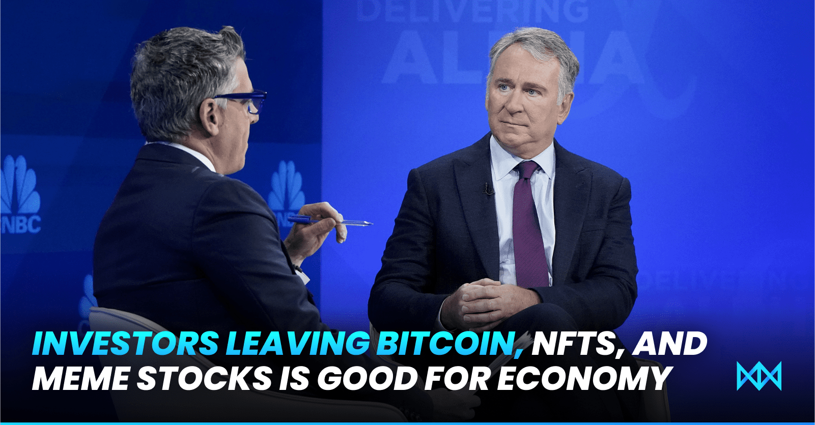 Citadel’s Ken Griffin: Investors Leaving Bitcoin, NFTs, and Meme Stocks Is Good for Economy