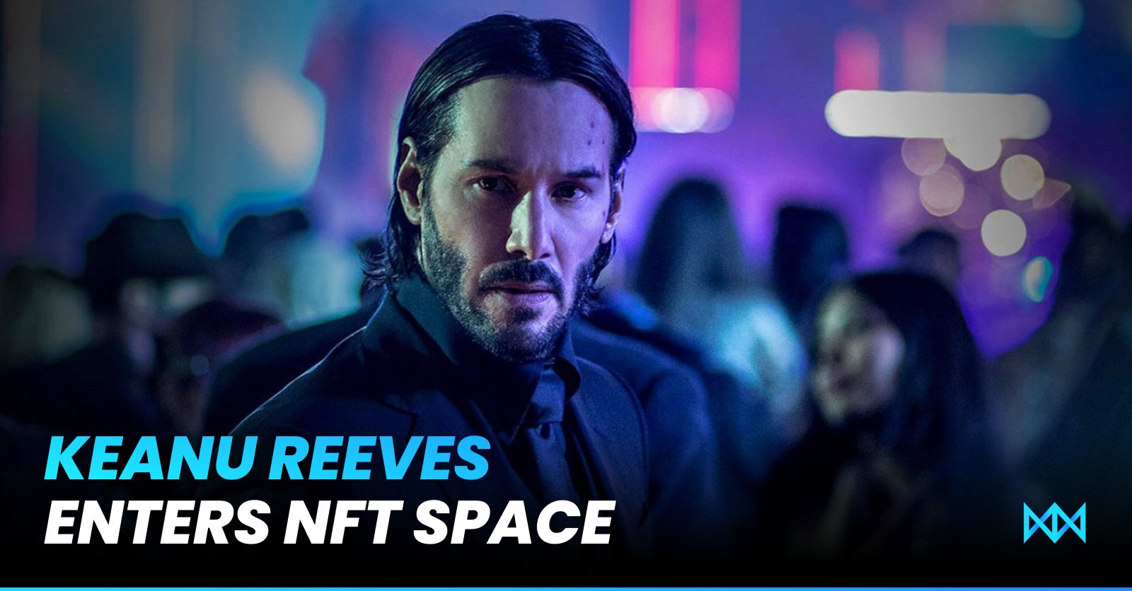 Keanu Reeves Wants to Make NFTs More Inclusive