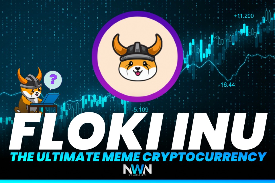 Floki Inu - The Ultimate Meme Cryptocurrency