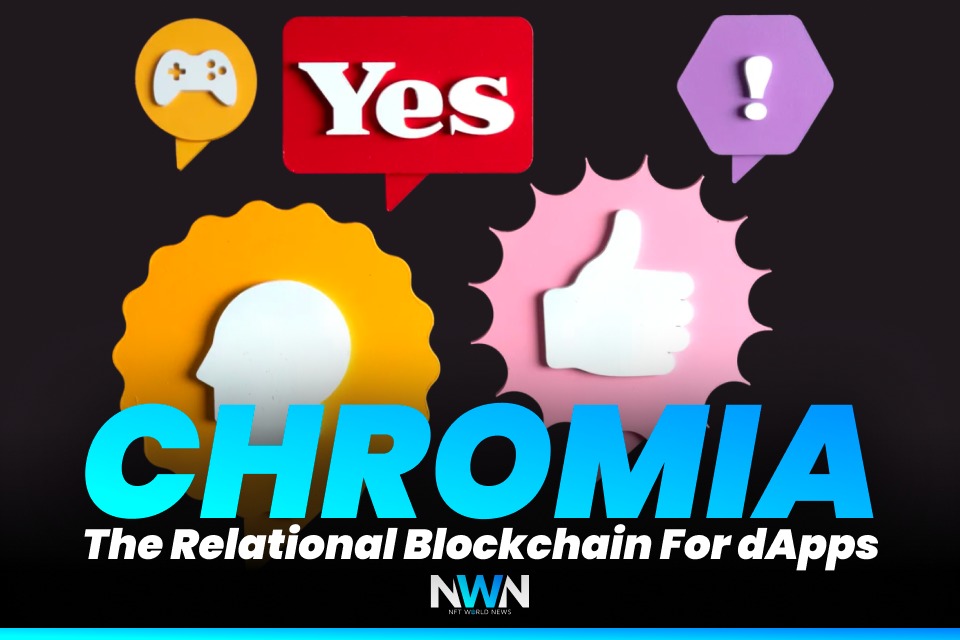 Chromia - The Relational Blockchain For dApps