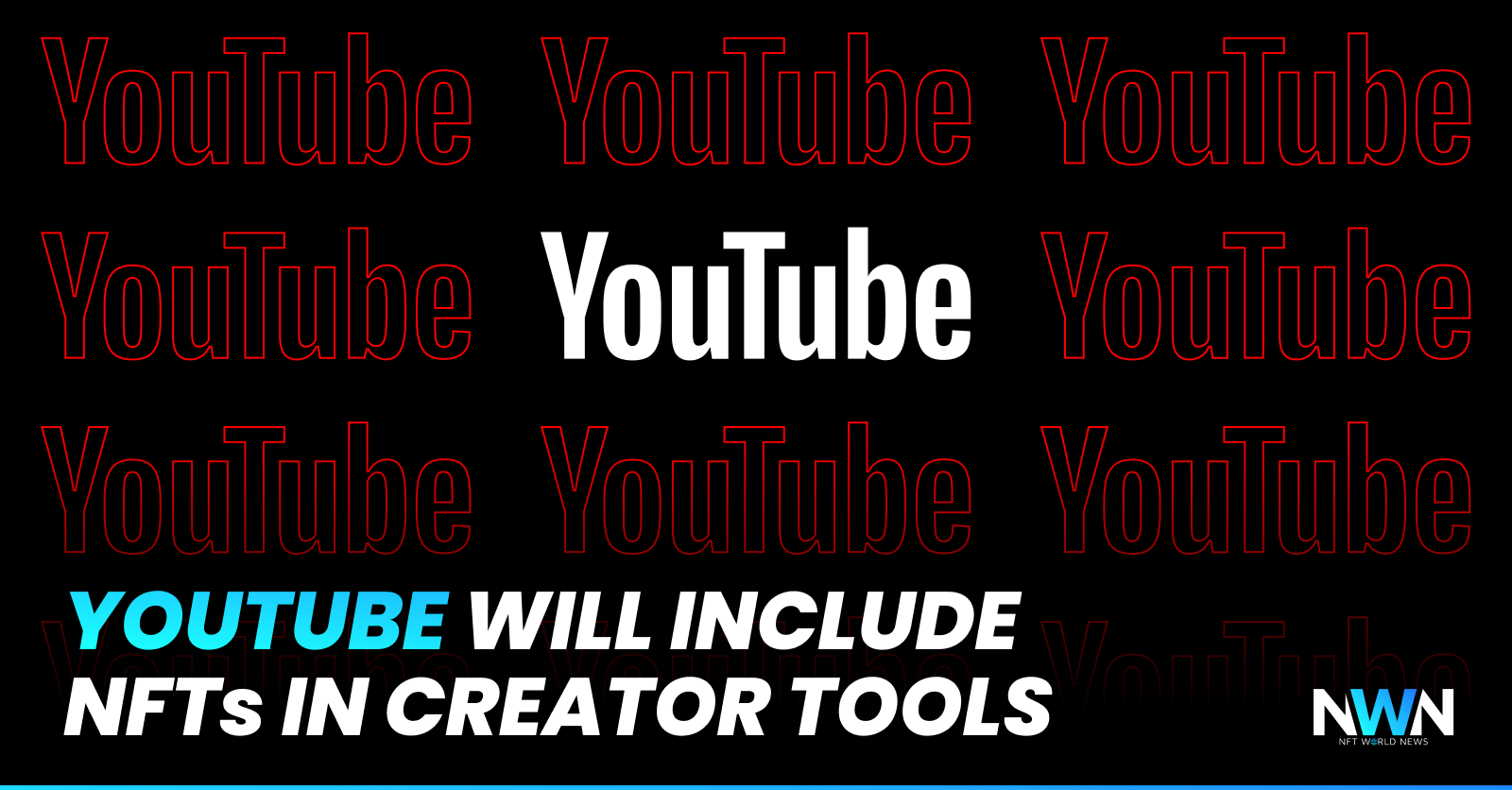 YouTube Will Include NFTs In Creator Tools